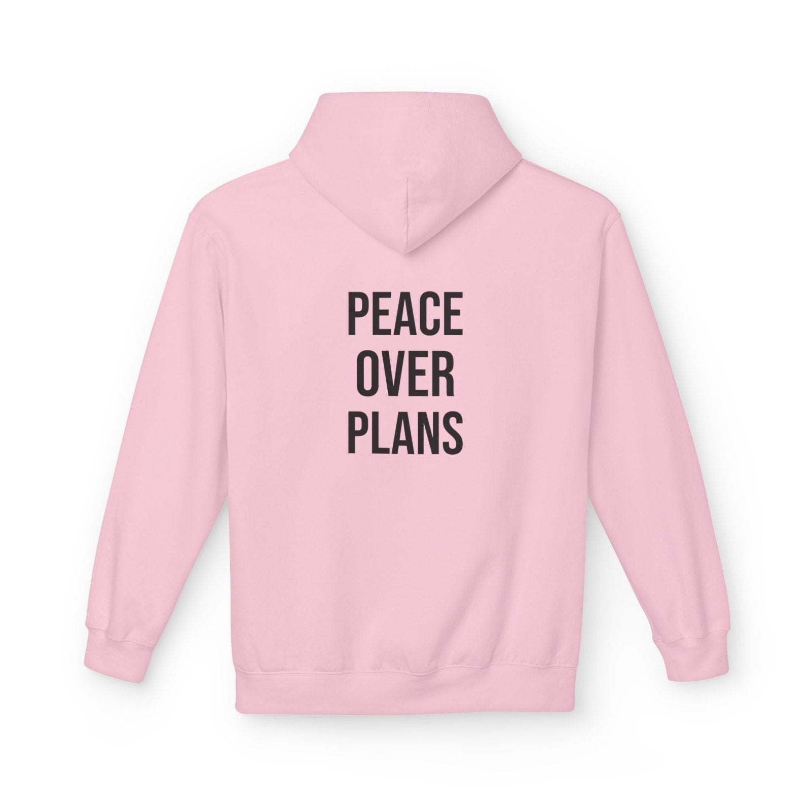 Peace Over Plans Hoodie | Minimalist Graphic Sweatshirt | Aesthetic Cozy Hoodie for Women & Men in S