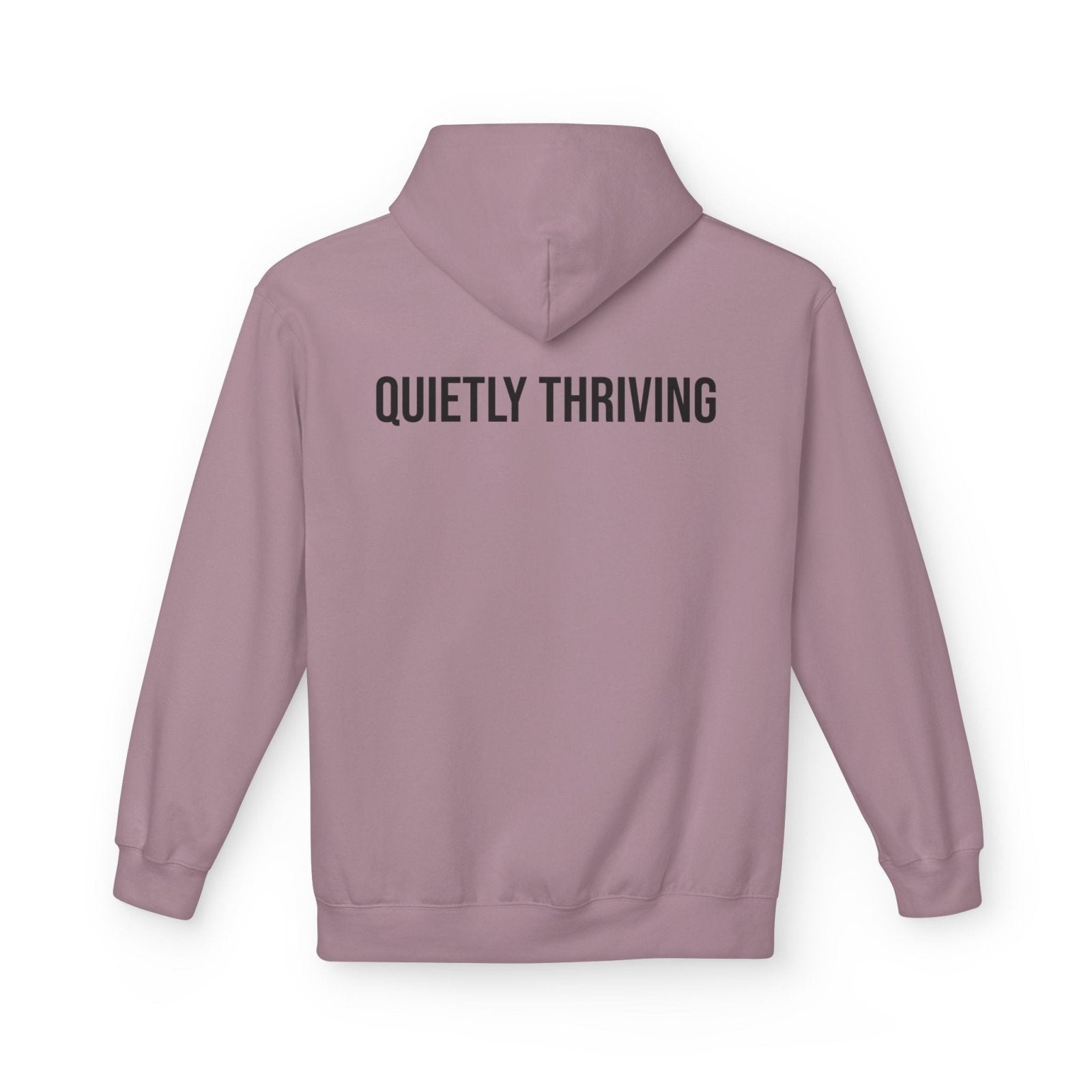 Quietly Thriving Hoodie – Minimal Cozy Sweatshirt in S
