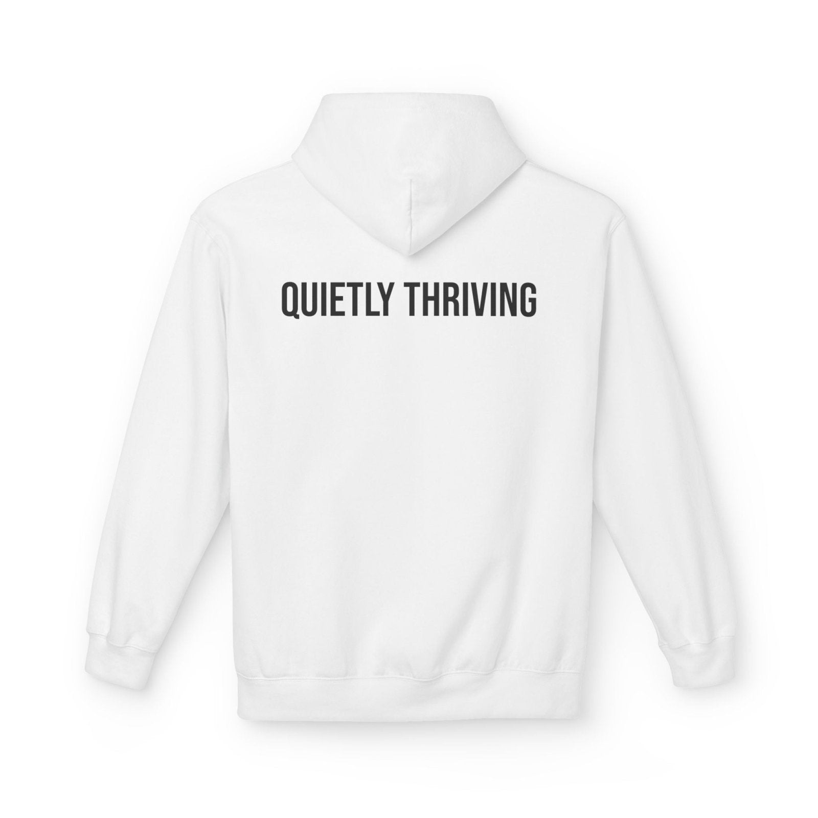 Quietly Thriving Hoodie – Minimal Cozy Sweatshirt in S