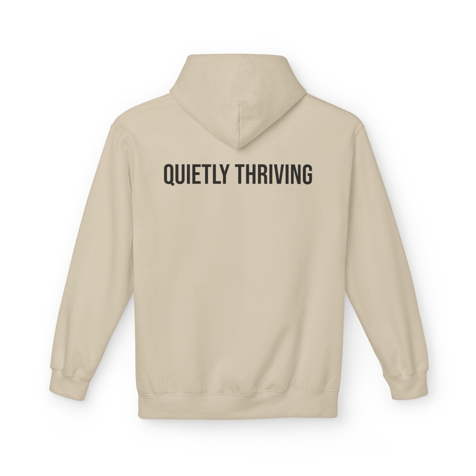 Quietly Thriving Hoodie – Minimal Cozy Sweatshirt in S