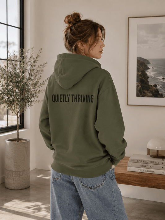 Quietly Thriving Hoodie – Minimal Cozy Sweatshirt in S
