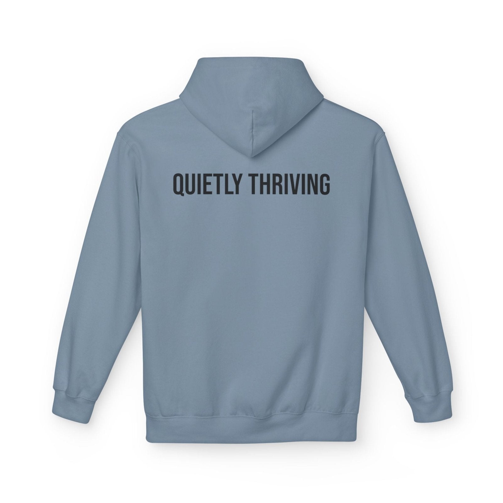 Quietly Thriving Hoodie – Minimal Cozy Sweatshirt in S